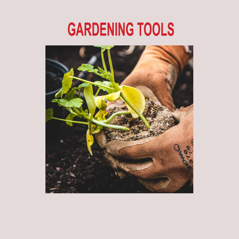 Gardening Tools